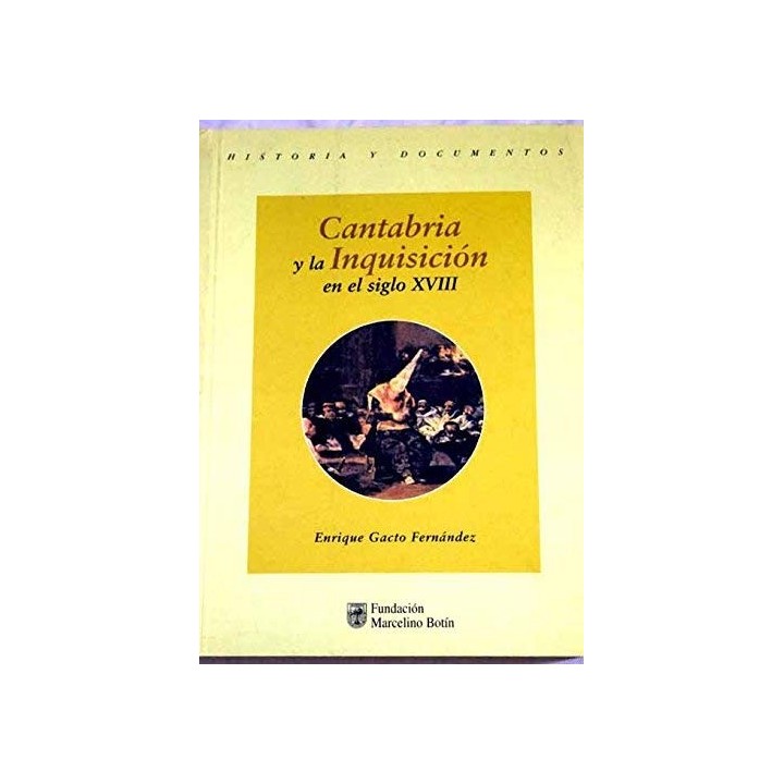 Cantabria y la Inquisición en el siglo XVIII